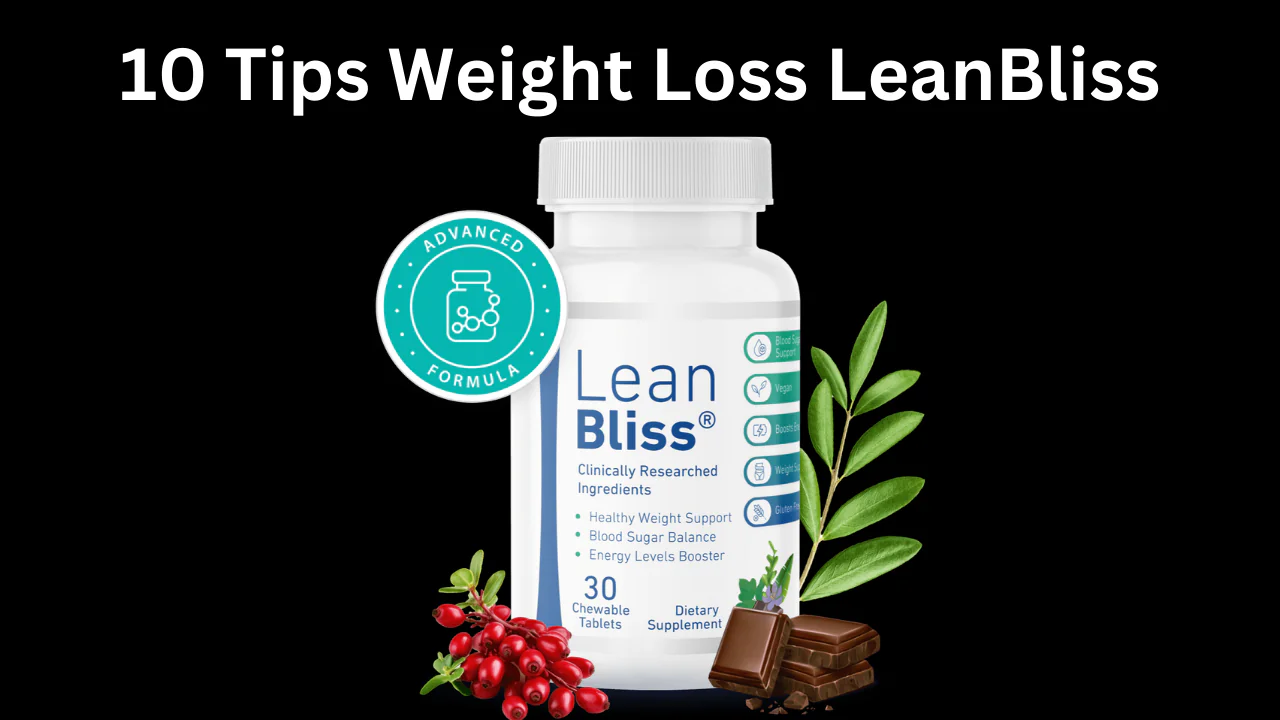 tips weight loss leanbliss