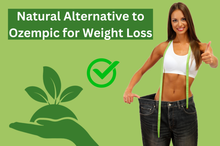Natural Alternative to Ozempic for Weight Loss