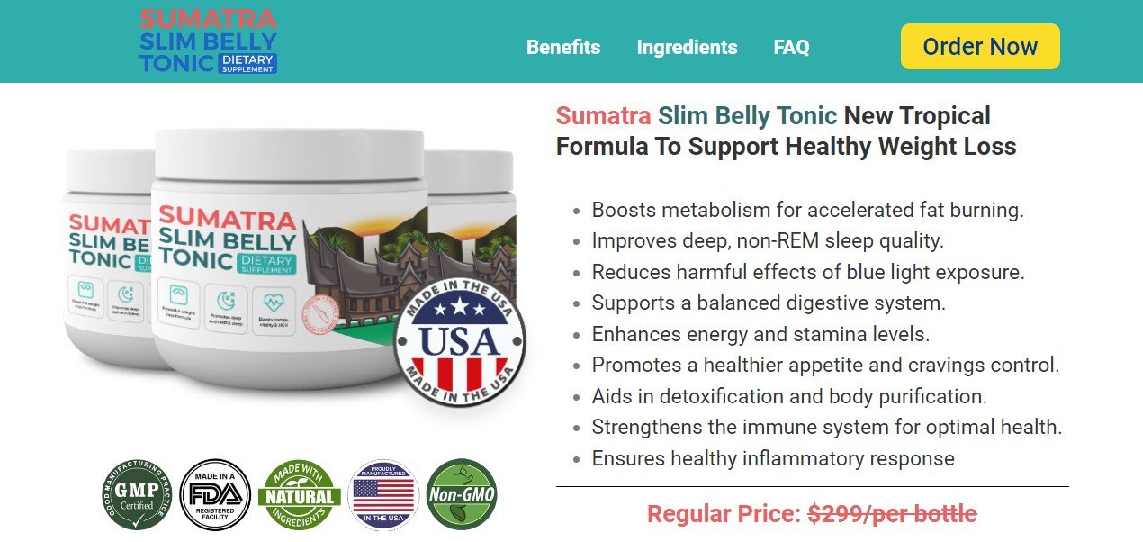 Sumatra Slim Belly Tonic Reviews Journey to Weight Loss - Time For Relax