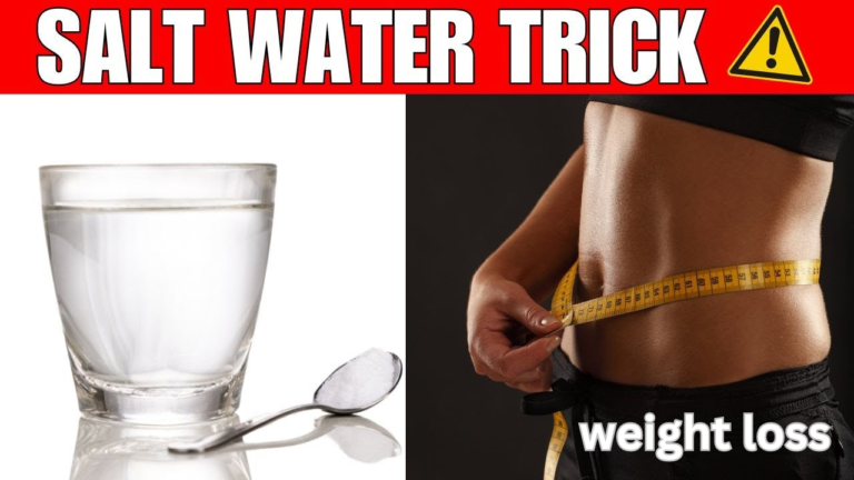 Salt Water Trick for Weight Loss