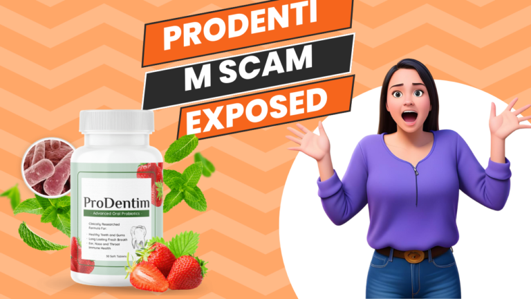ProDentim Scam Exposed